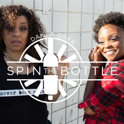 Spin The Bottle Podcast