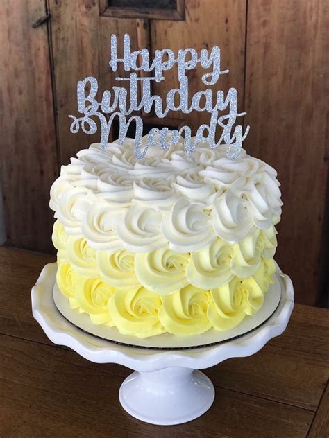 Yellow Ombré Rosette Birthday Cake With Cake Topper Buttercream Cakes