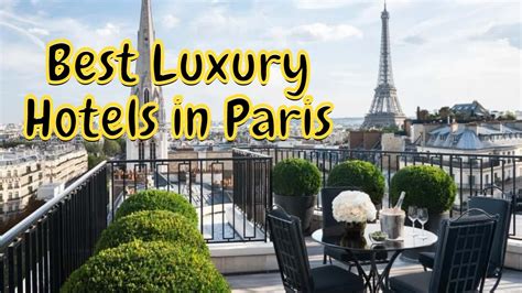 Best Luxury Hotels At Paris Luxury Hd Youtube