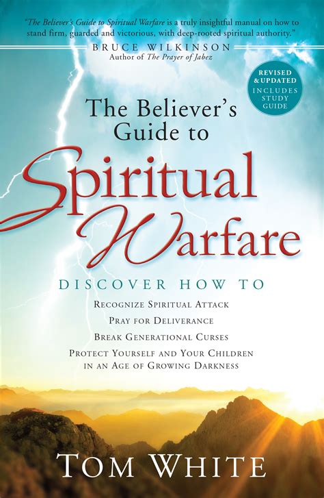The Believers Guide To Spiritual Warfare Revised And Updated Edition