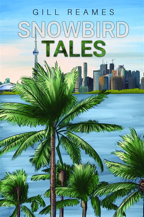 Snowbird Tales | Book| Austin Macauley Publishers USA
