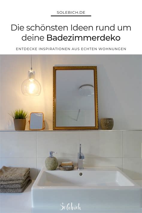 Die ablage können sie als ergänzung zu ihrem badspiegel anbringen, seitlich neben dem waschtisch platzieren oder als duschablage nutzen. Badezimmer Deko: Die schönsten Ideen | Badezimmer deko ...