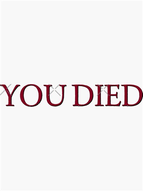 You Died Elden Ring Sticker By Adam Walker Redbubble
