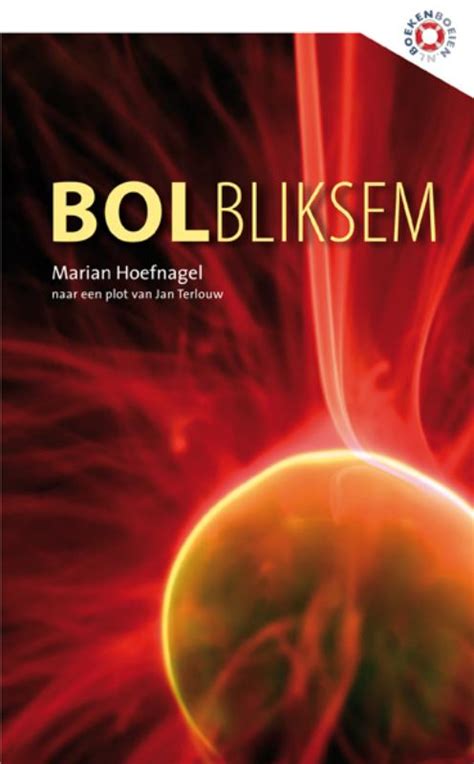 Boek Bolbliksem Geschreven Door Marian Hoefnagel