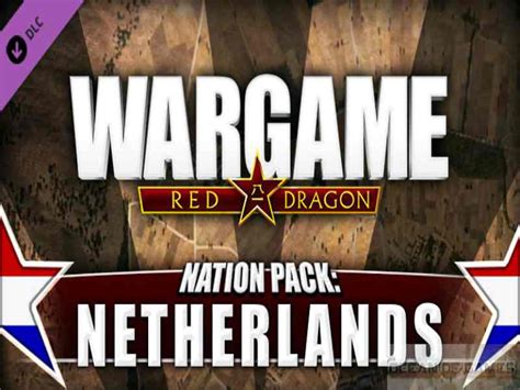 Wargame Red Dragon Nation Pack Netherlands Game Download Free Full
