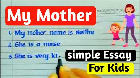 My Mother 10 Lines Essay On My Mother In English My Mother Essay Writing In English