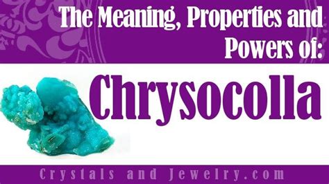 Chrysocolla Meaning Properties And Powers The Complete Guide