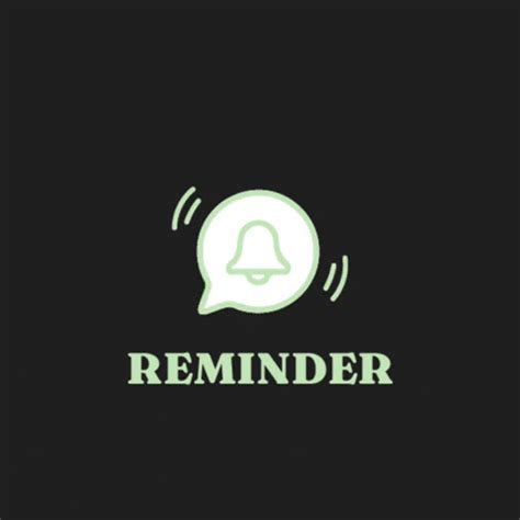 Reminders Gifs Get The Best Gif On Giphy