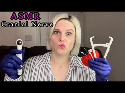 Asmr A Fast Unpredictable Cranial Nerve Exam You Are An Utter Disaster Youtube
