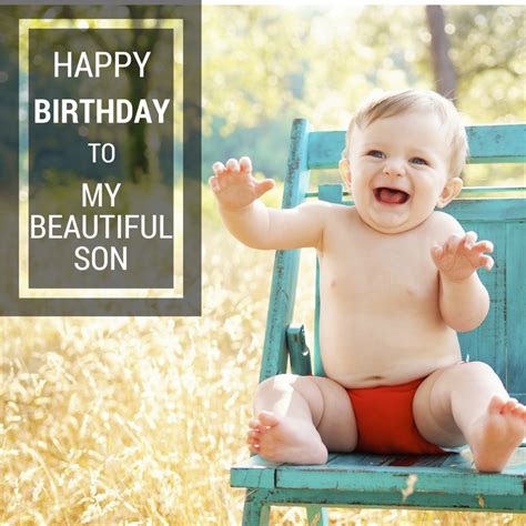 Send him b.day greetings every son always deserves some extra special celebration for his birthday. 50+ First Birthday Wishes, Poems, and Messages | Holidappy