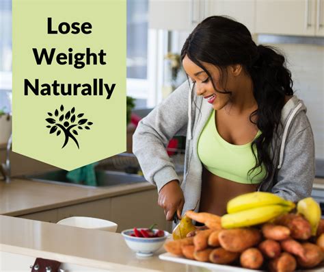 Lose Weight Naturally Natural Health Strategies
