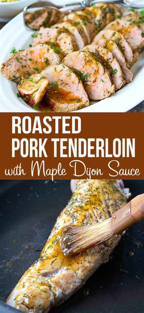 So keeping it moist and juicy can be tricky. Roasted Pork Tenderloin with Maple Dijon Sauce | Recipe | Cooking recipes, Food recipes, Clean ...