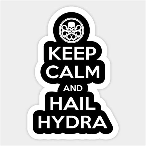 Keep Calm And Hail Hydra Captain America Sticker Teepublic
