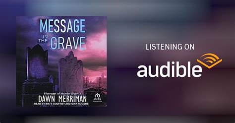 Message In The Grave By Dawn Merriman Audiobook