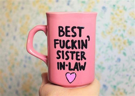 Cool gifting ideas that will make your sister happy to have a brother like you (2020). 1000+ ideas about Sister In Law on Pinterest | Sister in ...