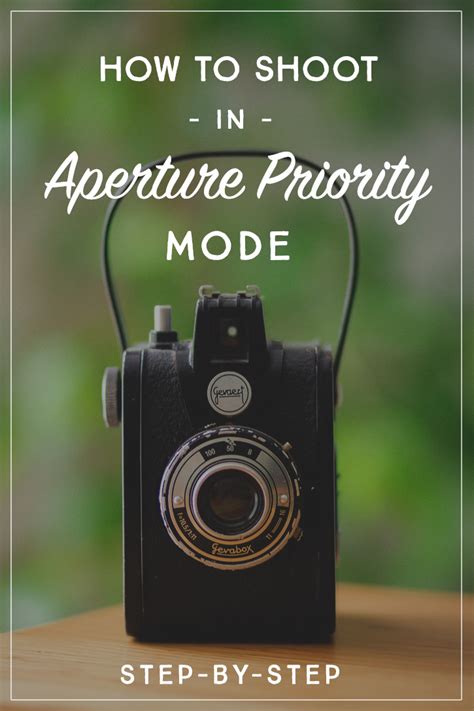 How To Shoot In Aperture Priority Mode