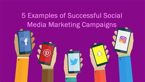 Examples Of Successful Social Media Marketing Campaigns Https Taggbox Com Blog Social
