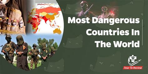 Global Terrorism Top 10 Most Dangerous Countries In The World