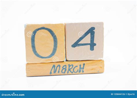 March 4th Day 4 Of Month Handmade Wood Calendar Isolated On White