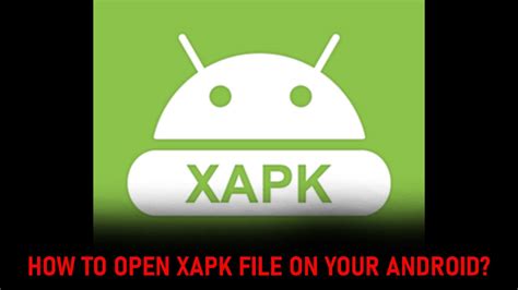 Xapk File What Is Xapk File And How To Open It