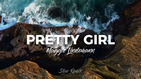 Pretty Girl Remix ♡ Lyrics Tiktok Youtube