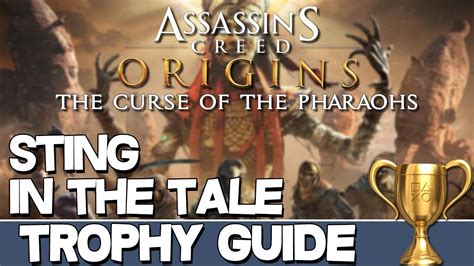 Assassin S Creed Origins The Curse Of The Pharaohs Sting In The Tale