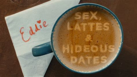 sex lattes and hideous dates 2019