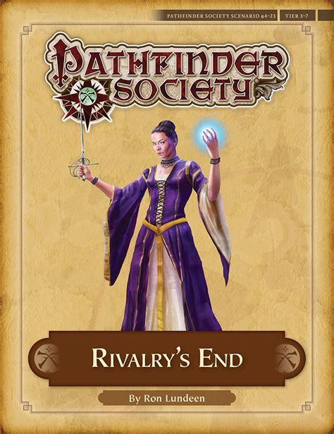 Within these pages you will find everything you need to bring your very own pathfinder character to life. paizo.com - Pathfinder Society Scenario #4-23: Rivalry's End (PFRPG) PDF