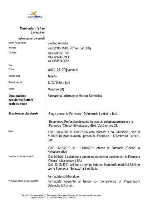 Il curriculum vitae va innanzitutto riempito con tutte le informazioni necessarie (informazioni personali, istruzione. Curriculum Vitae, Stefano Amodio, In Italiano.