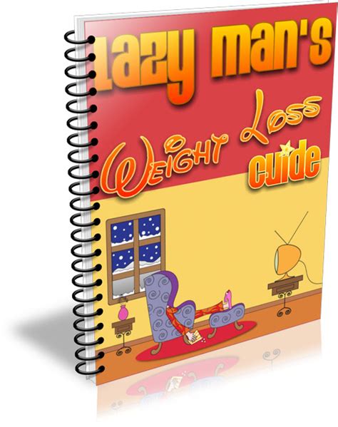 Lazy Man S Weight Loss Guide Ebook Private Label Rights