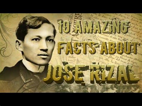 TOP 10 AMAZING FACTS ABOUT JOSE RIZAL YouTube
