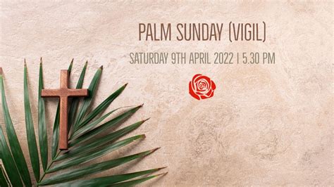 Catholic Mass Palm Sunday Vigil 9th April 2022 Youtube