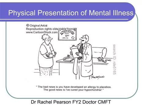 Ppt Physical Presentation Of Mental Illness Powerpoint Presentation
