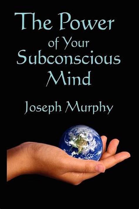 The Power Of Your Subconscious Mind By Joseph Murphy English