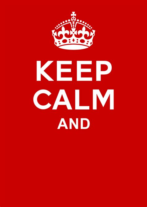 Keep Calm Template