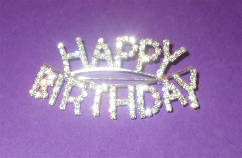 Happy Birthday Pin Rhinestone New Brooch Sparkly Jewelry Silver Tone