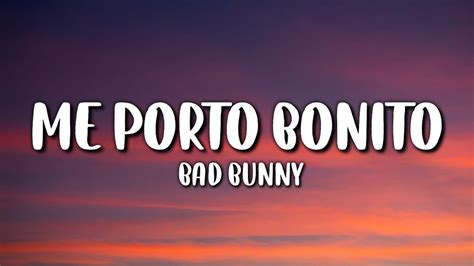 Bad Bunny Me Porto Bonito Letra Lyrics Ft Chencho Corleone Un Verano Sin Ti Youtube