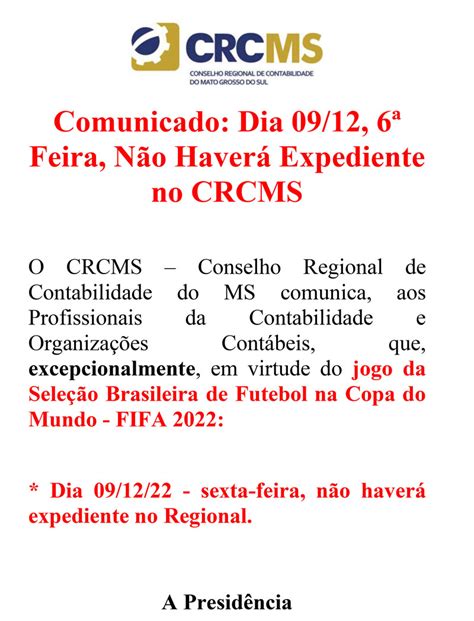 Comunicado Dia 09 12 6ª Feira Não Haverá Expediente no CRCMS CRCMS