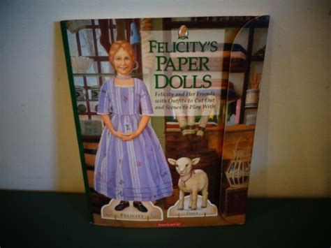 The American Girls Collection Felicitys Paper Dolls 2005 Other