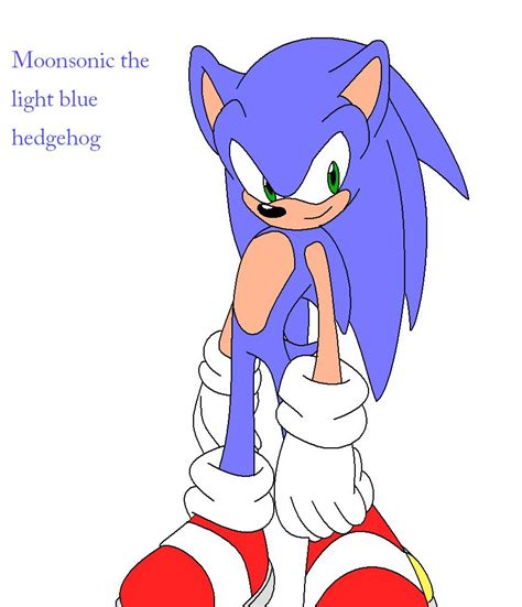 Moonsonic The Light Blue Hedgehog By Angel296 On Deviantart