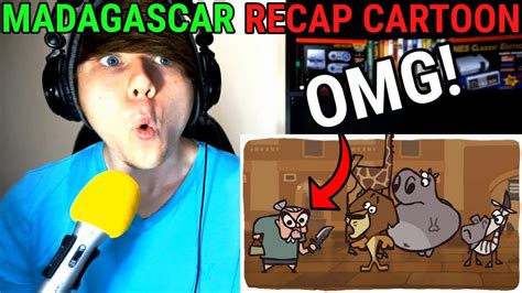 The Ultimate Madagascar Recap Cartoon Cas Reaction Youtube
