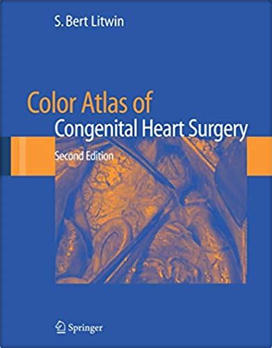 Color Atlas Of Congenital Heart Surgery 2Ed SS Publishers Distributors
