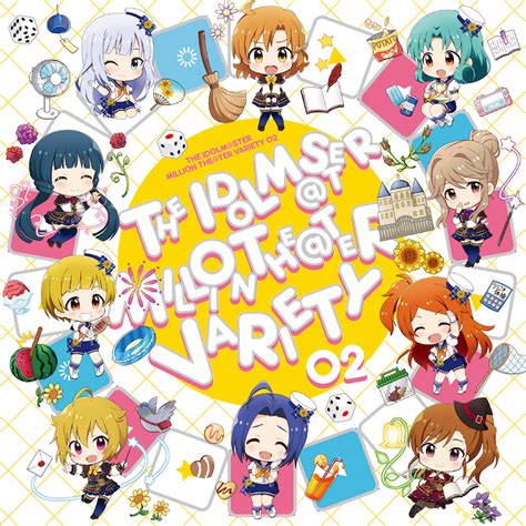 THE IDOLM STER MILLION THE TER VARIETY 02 Project Imas Wiki