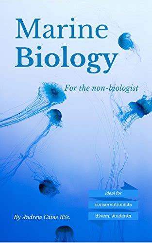 Amazon Marine Biology For The Non Biologist Marine Life Book 2