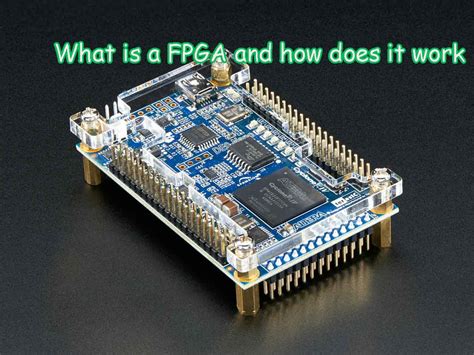 What Is A Fpga And How Does It Work Pcba Manufacturers
