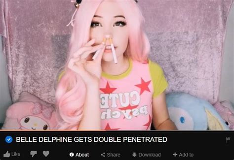 Belle Delphine Gets Double Penetrated Belle Delphine S Pornhub Account Know Your Meme