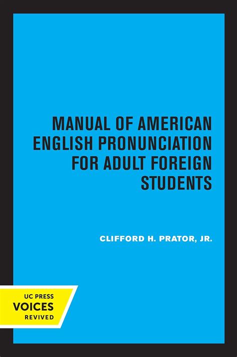 Manual Of American English Pronunciation For Adult Foreign