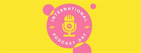Celebrate Spotifys Biggest Year For Podcasts This International
