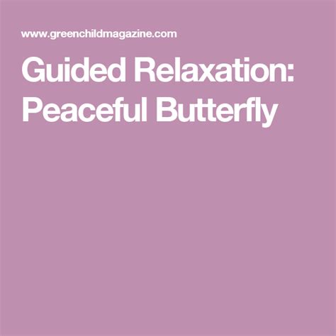 Guided Relaxation Peaceful Butterfly Meditation Guided Relaxation