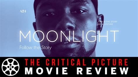 Moonlight Movie Review Youtube